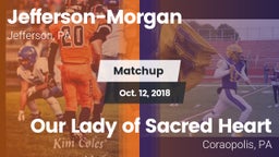 Matchup: Jefferson-Morgan vs. Our Lady of Sacred Heart  2018