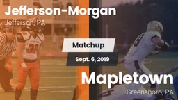 Matchup: Jefferson-Morgan vs. Mapletown  2019