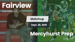 Matchup: Fairview vs. Mercyhurst Prep  2018
