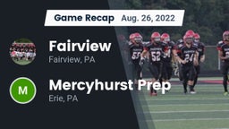 Recap: Fairview  vs. Mercyhurst Prep  2022