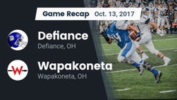 Recap: Defiance  vs. Wapakoneta  2017