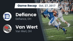 Recap: Defiance  vs. Van Wert  2017