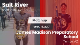 Matchup: Salt River vs. James Madison Preparatory School 2017