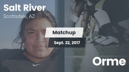 Matchup: Salt River vs. Orme 2017