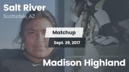 Matchup: Salt River vs. Madison Highland 2017