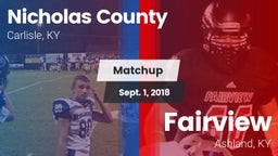 Matchup: Nicholas County vs. Fairview  2018