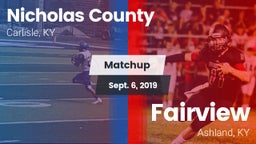 Matchup: Nicholas County vs. Fairview  2019