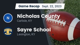 Recap: Nicholas County  vs. Sayre School 2023