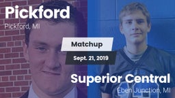 Matchup: Pickford vs. Superior Central  2019