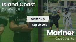Matchup: Island Coast vs. Mariner  2019