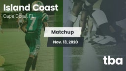 Matchup: Island Coast vs. tba 2020