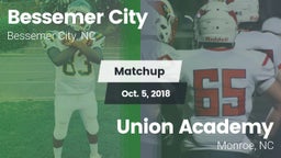 Matchup: Bessemer City vs. Union Academy  2018