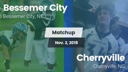 Matchup: Bessemer City vs. Cherryville  2018
