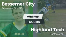 Matchup: Bessemer City vs. Highland Tech  2019