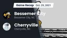 Recap: Bessemer City  vs. Cherryville  2021