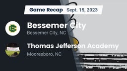 Recap: Bessemer City  vs. Thomas Jefferson Academy  2023
