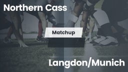 Matchup: Northern Cass vs. Langdon/Munich  2016