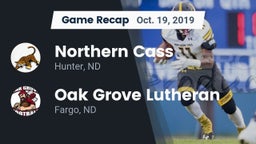 Recap: Northern Cass  vs. Oak Grove Lutheran  2019