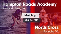 Matchup: Hampton Roads Academ vs. North Cross  2016