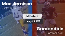 Matchup: MAE JEMISON HS vs. Gardendale  2018