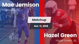 Matchup: MAE JEMISON HS vs. Hazel Green  2018