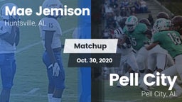 Matchup: MAE JEMISON HS vs. Pell City  2020