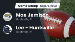 Recap: Mae Jemison  vs. Lee  - Huntsville 2022