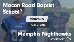 Matchup: Macon Road Baptist vs. Memphis Nighthawks 2016