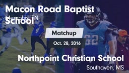 Matchup: Macon Road Baptist vs. Northpoint Christian School 2016