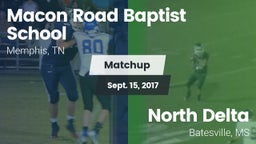 Matchup: Macon Road Baptist vs. North Delta  2017