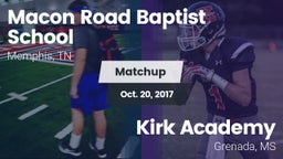 Matchup: Macon Road Baptist vs. Kirk Academy  2017