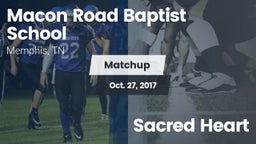 Matchup: Macon Road Baptist vs. Sacred Heart 2017