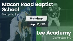 Matchup: Macon Road Baptist vs. Lee Academy  2018