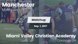 Matchup: Manchester vs. Miami Valley Christian Academy 2017