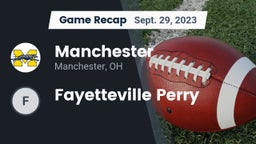 Recap: Manchester  vs. Fayetteville Perry   2023