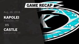 Recap: Kapolei  vs. Castle  2016