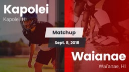Matchup: Kapolei vs. Waianae  2018