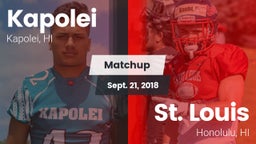 Matchup: Kapolei vs. St. Louis  2018