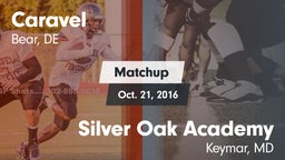 Matchup: Caravel vs. Silver Oak Academy  2016