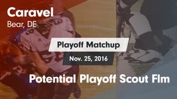Matchup: Caravel vs. Potential Playoff Scout Flm 2016