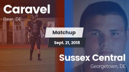 Matchup: Caravel vs. Sussex Central  2018