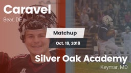 Matchup: Caravel vs. Silver Oak Academy  2018