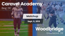 Matchup: Caravel vs. Woodbridge  2019