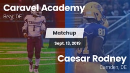 Matchup: Caravel vs. Caesar Rodney  2019