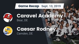Recap: Caravel Academy vs. Caesar Rodney  2019