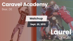 Matchup: Caravel vs. Laurel  2019