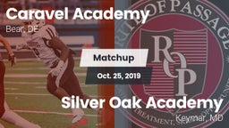 Matchup: Caravel vs. Silver Oak Academy  2019
