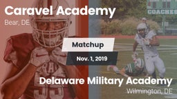 Matchup: Caravel vs. Delaware Military Academy  2019