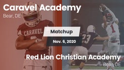 Matchup: Caravel vs. Red Lion Christian Academy 2020
