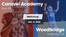 Matchup: Caravel vs. Woodbridge  2020